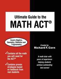 Ultimate Guide to the Math ACT