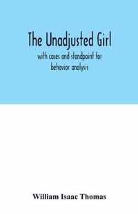 The unadjusted girl