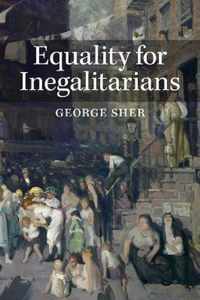 Equality for Inegalitarians