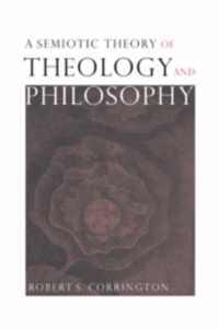 A Semiotic Theory of Theology and Philosophy