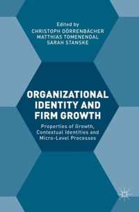 Organizational Identity and Firm Growth