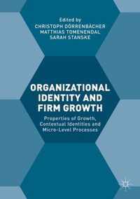 Organizational Identity and Firm Growth