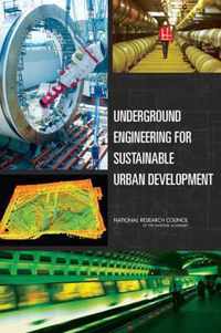 Underground Engineering for Sustainable Urban Development