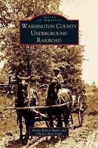 Washington County Underground Railroad