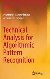 Technical Analysis for Algorithmic Pattern Recognition