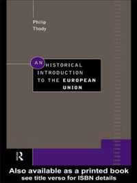 An Historical Introduction to the European Union