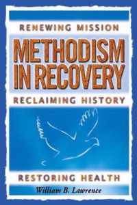 Methodism in Recovery