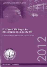 International Criminal Tribunal for Rwanda (ICTR) special bibliography 2012