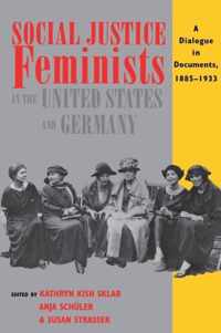 Social Justice Feminists in the United States and Germany