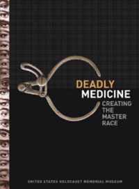 Deadly Medicine