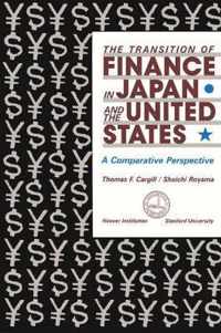 The Transition of Finance in Japan and the United States