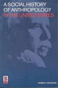 A Social History of Anthropology in the United States