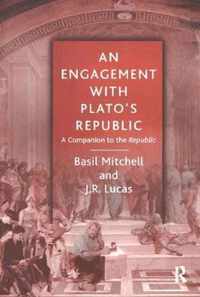 An Engagement With Plato's Republic