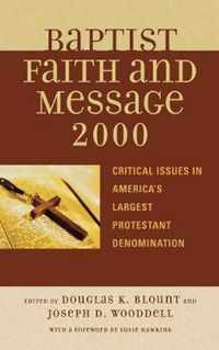 The Baptist Faith and Message 2000