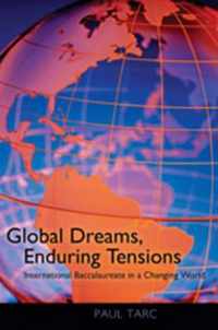 Global Dreams, Enduring Tensions