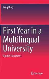 First Year in a Multilingual University