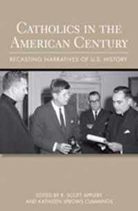 Catholics in the American Century