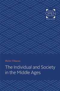 The Individual and Society in the Middle Ages