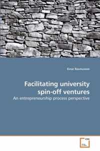 Facilitating university spin-off ventures