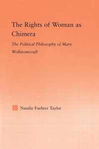 The Rights of Woman as Chimera