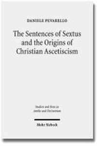 The Sentences of Sextus and the Origins of Christian Ascetiscism