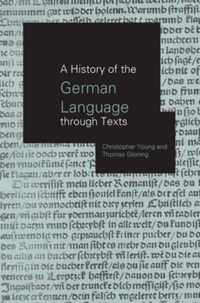 A History of the German Language Through Texts