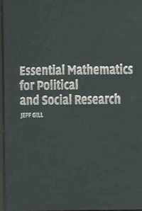 Essential Mathematics for Political And Social Research