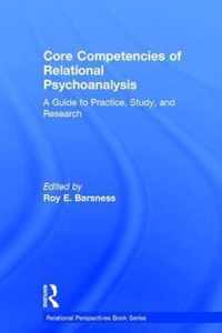 Core Competencies of Relational Psychoanalysis