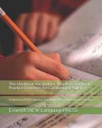 The Unofficial Vocabulary, Words & Grammar Practice Exercises for Cambridge English