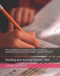 The Unofficial Vocabulary & Words Practice Exercises for Cambridge English: Starters