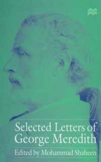 Selected Letters of George Meredith