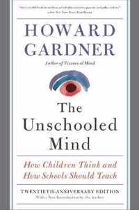 The Unschooled Mind