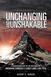 Unchanging and Unshakable