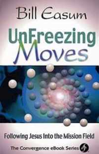 Unfreezing Moves