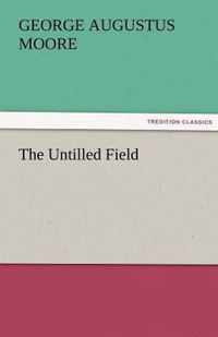 The Untilled Field