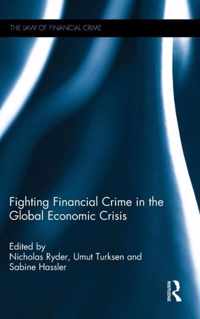 Fighting Financial Crime in the Global Economic Crisis