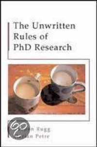 The Unwritten Rules of Phd Research