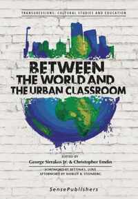 Between the World and the Urban Classroom