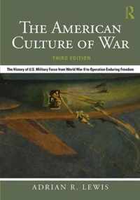 The American Culture of War