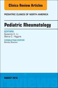 Pediatric Rheumatology, An Issue of Pediatric Clinics of North America