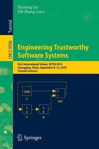 Engineering Trustworthy Software Systems