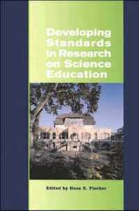 Developing Standards in Research on Science Education