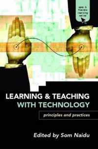 Learning and Teaching with Technology