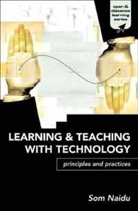 Learning and Teaching with Technology