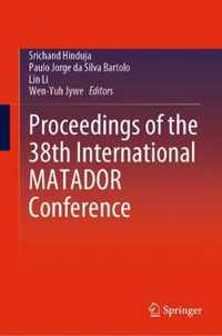 Proceedings of the 38th International Matador Conference