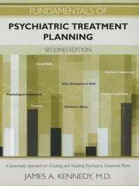 Fundamentals of Psychiatric Treatment Planning