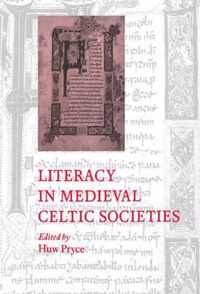 Literacy in Medieval Celtic Societies