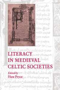 Literacy in Medieval Celtic Societies