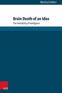 Brain Death of an Idea