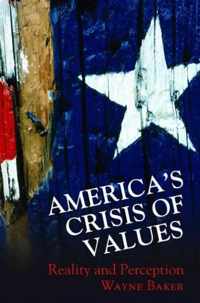 America's Crisis of Values